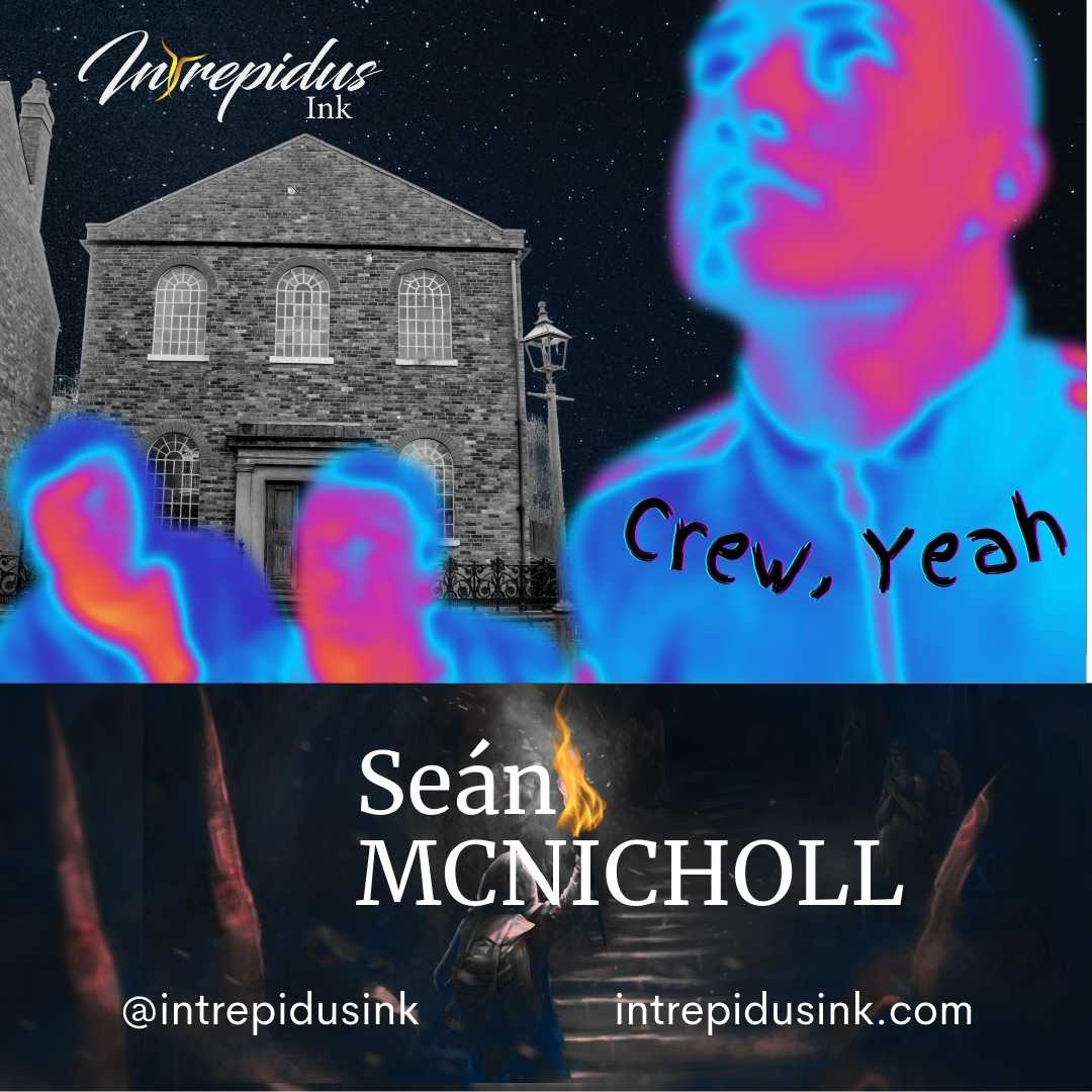 Sean McNicholl Crew Yeah Intrepidus Ink Nov 2023