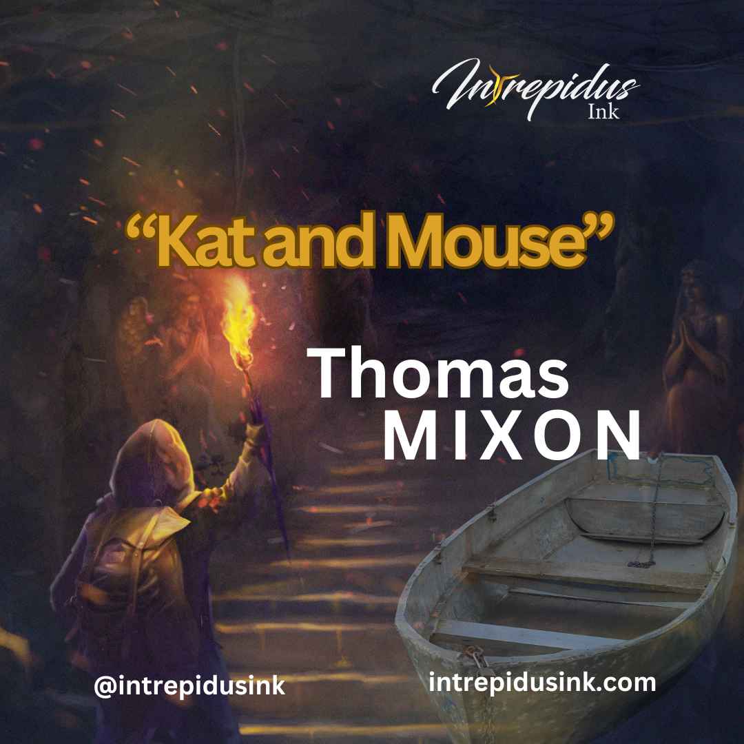Kat and Mouse by Thomas Mixon for Intrepidus Ink, May 15, 2024